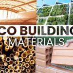 Eco‑Friendly Building Materials
